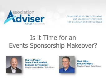 Events Sponsorship Makeover?  Charles Popper,  Mark Miller,  Senior Vice President,  Show Manager,