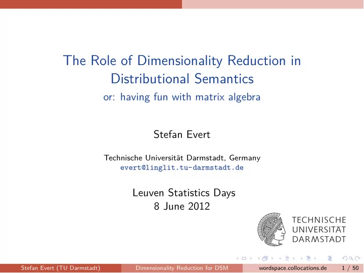 the role of dimensionality reduction in distributional