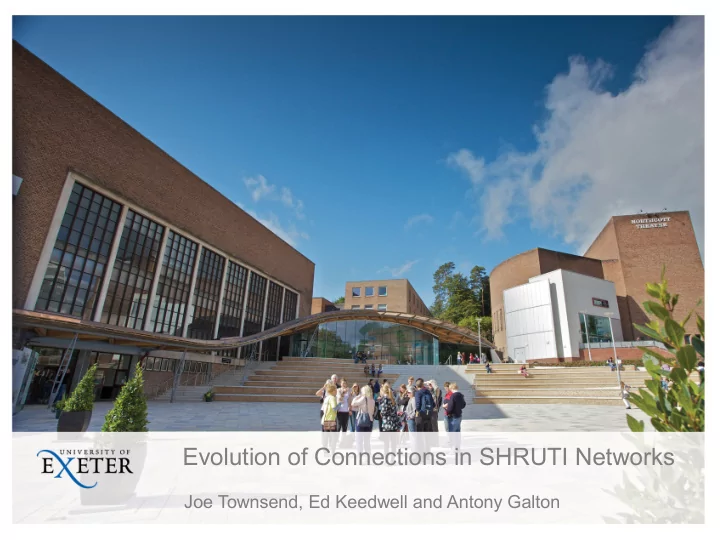 evolution of connections in shruti networks