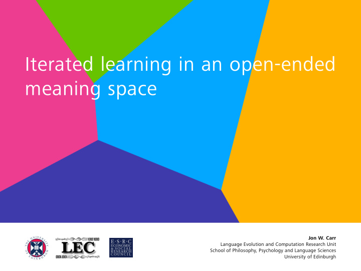 iterated learning in an open ended meaning space