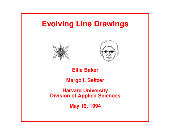 evolving line drawings