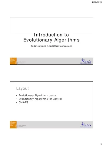 I t  Introduction to  d  ti  t  Evolutionary Algorithms  Federico Nesti, f.nesti@santannapisa.it