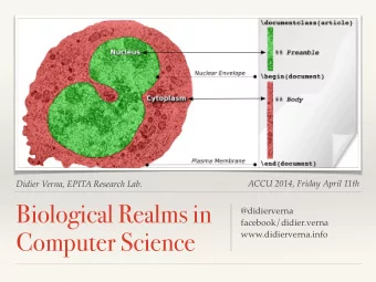 Biological Realms in @didierverna  facebook/didier.verna   Computer Science