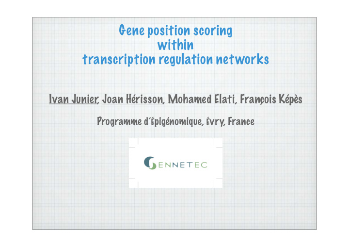 gene position scoring within transcription regulation
