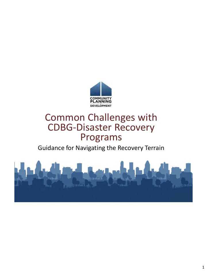 common challenges with cdbg disaster recovery programs