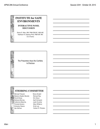 INSTITUTE for SAFE  ENVIRONMENTS  INTERACTIVE PANEL  DISCUSSION  Diane E. Allen, MN, PMH RN-BC,