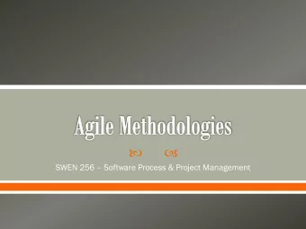 SWEN 256  Software Process &amp; Project Management  Agile Methods o cowboys and