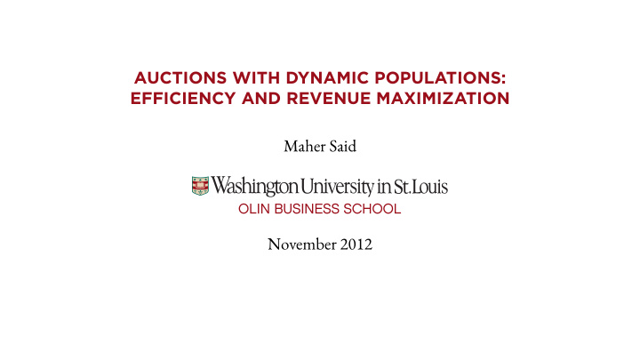 auctions with dynamic populations efficiency and revenue