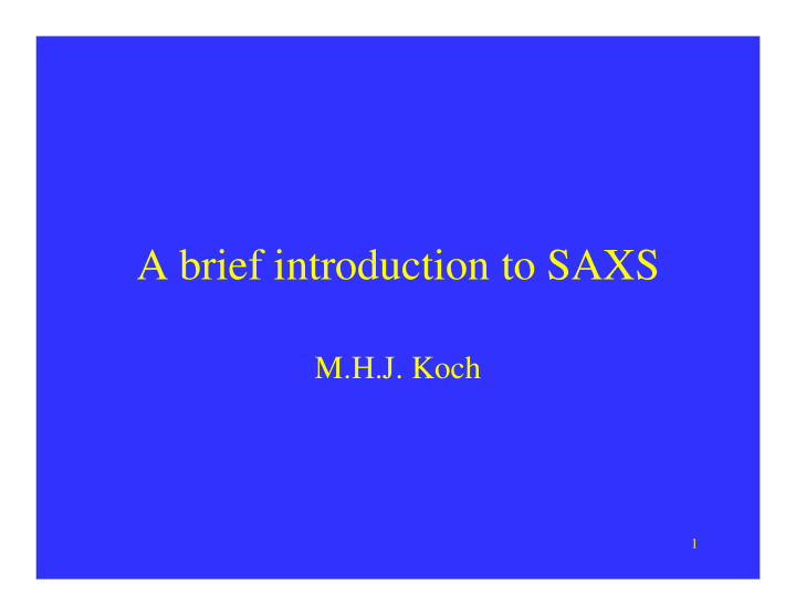 a brief introduction to saxs