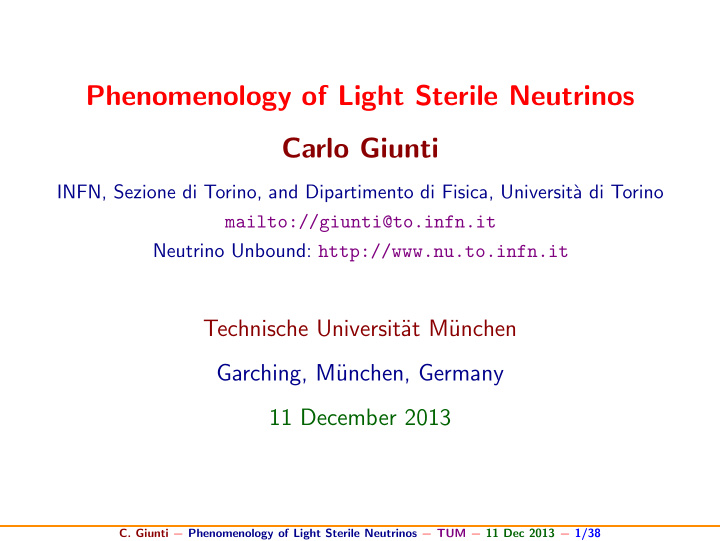 phenomenology of light sterile neutrinos carlo giunti