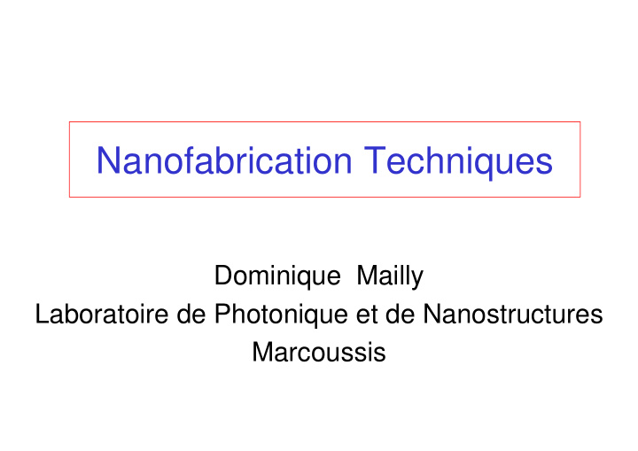 nanofabrication techniques