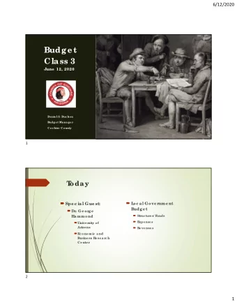Budg e t  Cla ss 3  June  12, 2020  Da nie l S. Duc hon  Budg e t Ma na g e r  Coc hise  County  1