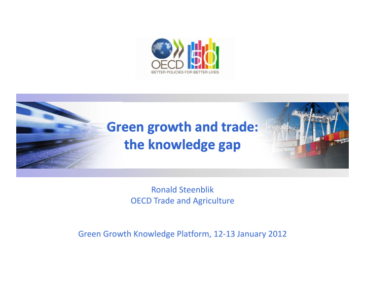 g g green growth and trade green growth and trade th th d