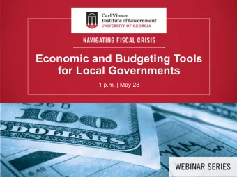 Economic and Budgeting Tools  for Local Governments  1 p.m. | May 28  Welcome  Dr. Laura Meadows