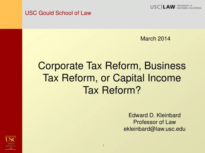 corporate tax reform business tax reform or capital