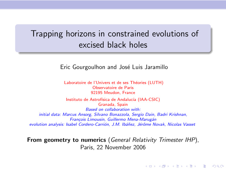 trapping horizons in constrained evolutions of excised