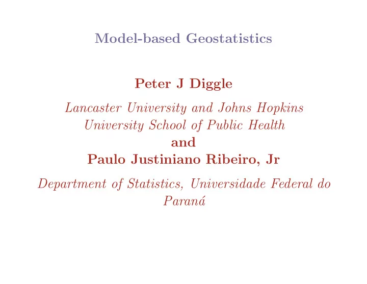 model based geostatistics peter j diggle lancaster