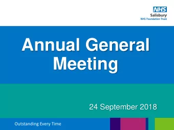 Annual General  Meeting  24 September 2018 Outstanding Every Time  Agenda  1.  Introduction and