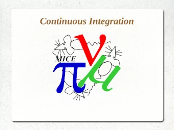 Continuous Integration  Continuous Integration (CI)  CI is widely accepted as the best way to