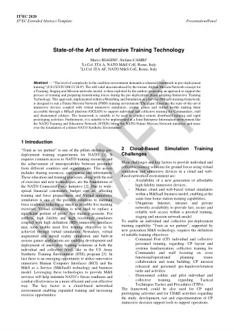 State-of-the Art of Immersive Training Technology Marco BIAGINI 1 , Stefano CAMBI 2 1 Lt.Col. ITA