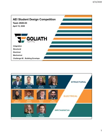 AEI Student Design Competition  Team 2020-03  April 15, 2020  Integration  Structural  Electrical
