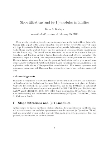 Slope filtrations and ( , )-modules in families  Kiran S. Kedlaya unstable draft ; version of