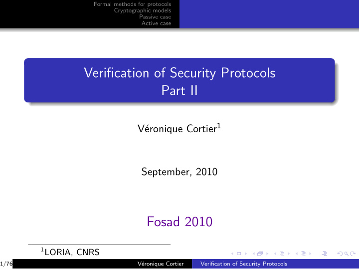 verification of security protocols part ii