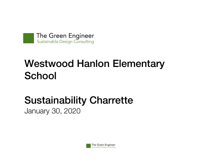 westwood hanlon elementary school sustainability charrette
