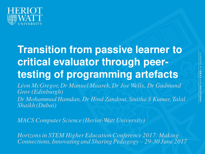 transition from passive learner to critical evaluator