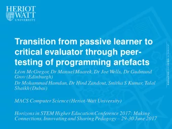 Transition from passive learner to  critical evaluator through peer-  testing of programming