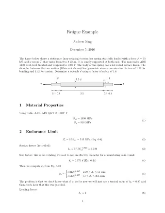 Fatigue Example  Andrew Ning  December 5, 2016 The figure below shows a stationary (non-rotating)