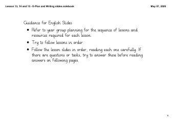 Guidance for English Slides  Refer to year group planning for the sequence of lessons and