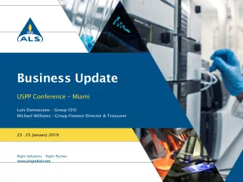 Business Update  USPP Conference  Miami  Luis Damasceno  Group CFO  Michael Williams