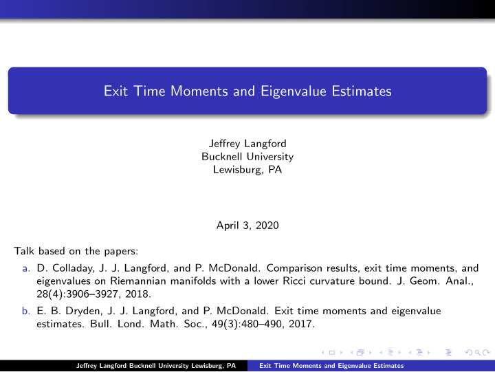 exit time moments and eigenvalue estimates
