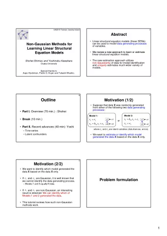 Outline  Motivation (1/2)  Suppose that data X was randomly generated  from either of the