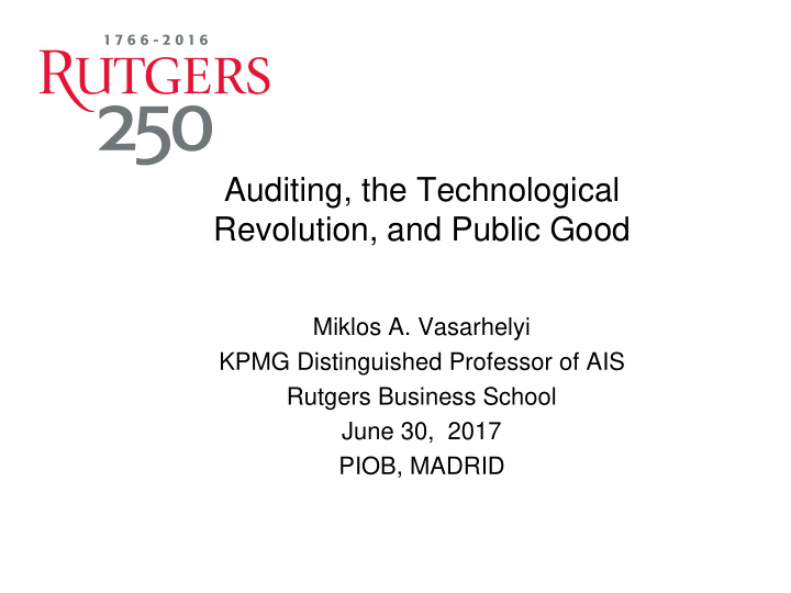 auditing the technological revolution and public good