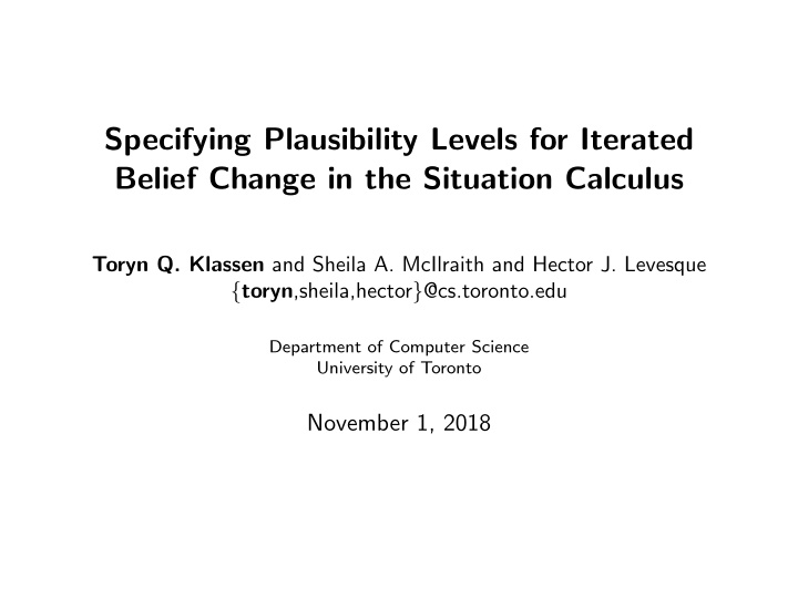 specifying plausibility levels for iterated belief change