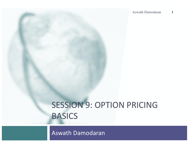 session 9 option pricing basics