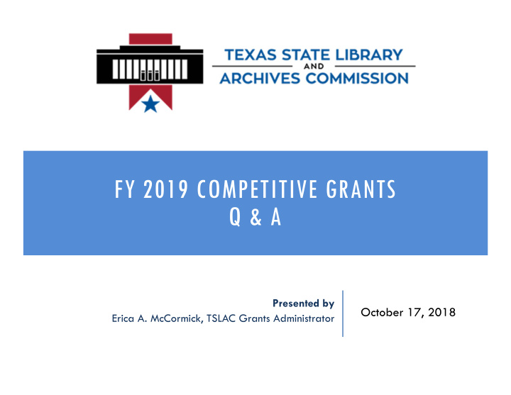 fy 2019 competitive grants q a