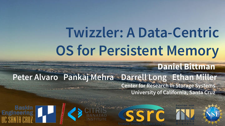 twizzler a data centric os for persistent memory