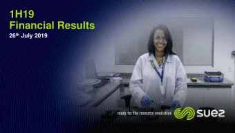 1H19  Financial Results 26 th July 2019  Disclaimer  This presentation contains estimates and/or