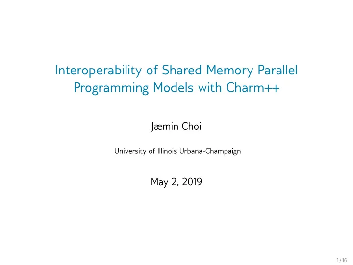 interoperability of shared memory parallel programming