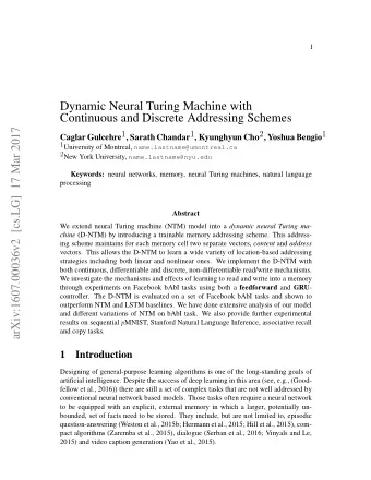Dynamic Neural Turing Machine with  Continuous and Discrete Addressing Schemes  arXiv:1607.00036v2