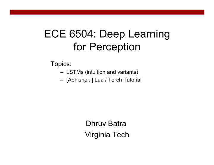 ece 6504 deep learning for perception