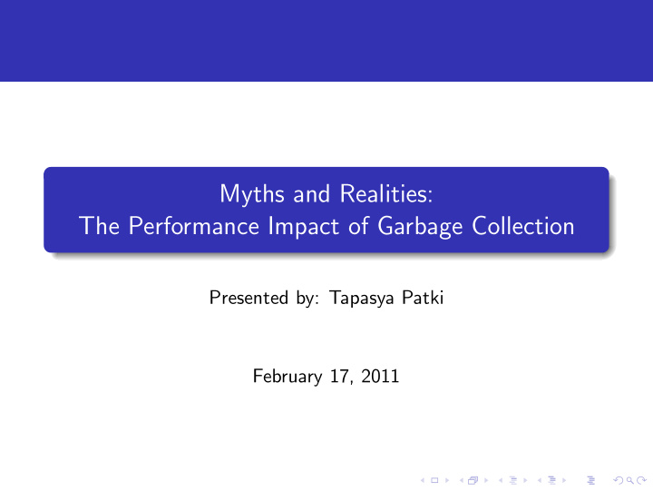 myths and realities the performance impact of garbage