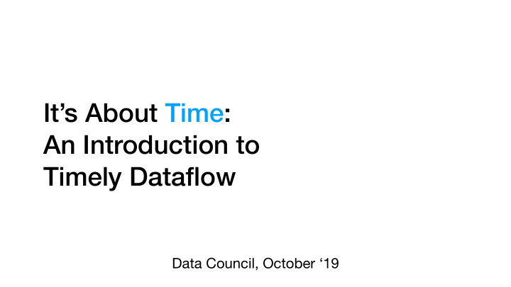 it s about time an introduction to timely dataflow