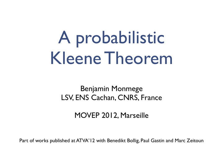 a probabilistic kleene theorem