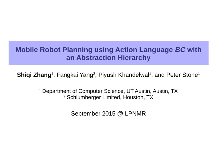 mobile robot planning using action language bc with an