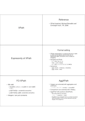 Reference   XPath leashed, Michael Benedikt and  Christoph Koch, TR, 2006  XPath  Formal setting