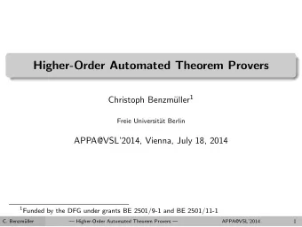 Higher-Order Automated Theorem Provers uller 1  Christoph Benzm  Freie Universit  at Berlin